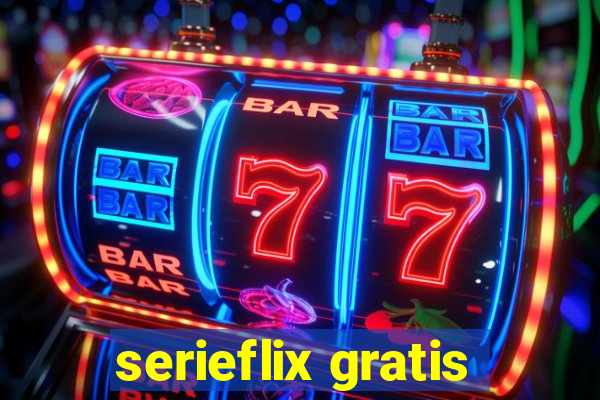 serieflix gratis